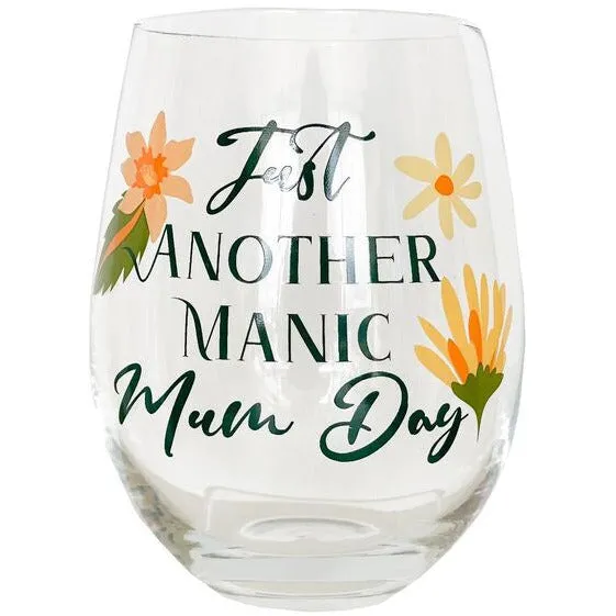 Cassia Floral Just Another Manic Mum Day Wine Glass 12cm