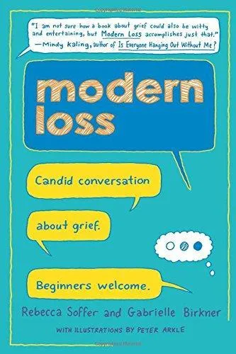 *Modern Loss: Candid Conversation About Grief. Beginners Welcome.