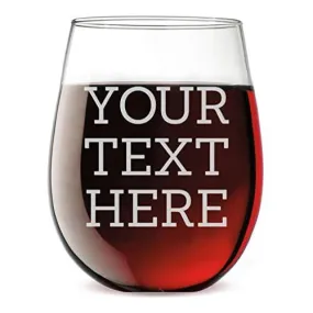 Personalized Etched Custom Text 17oz Clear Stemless Wine Glass | Your Text Here