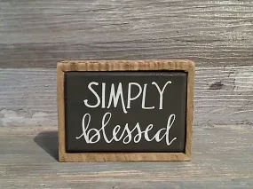 Simply Blessed 2.5" x 3.25" Mini Box Sign